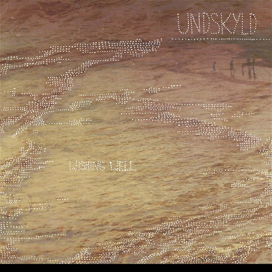 Undskyld · Wishing Well (LP) (2017)