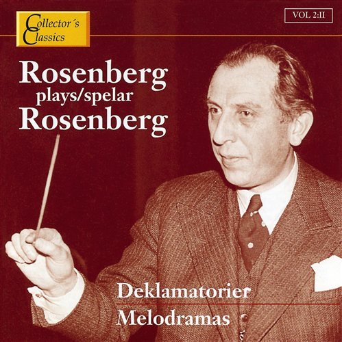 Vol.2: Melodramas - Hilding Rosenberg - Music - CAPRICE - 7391782215083 - November 29, 2019