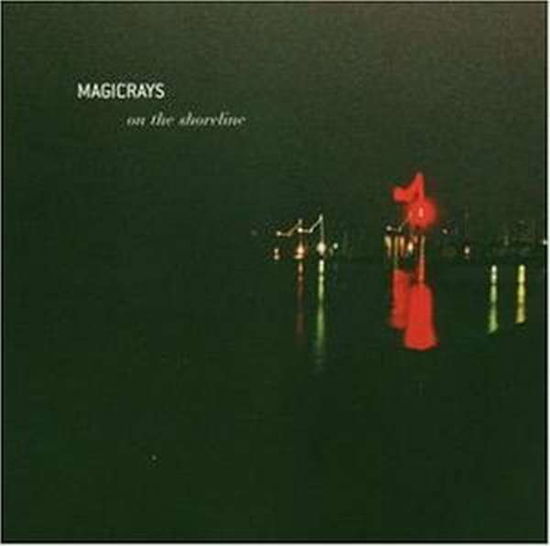 On The Shoreline - Magicrays - Musik - GENTLEMEN MUSIC - 7640110930083 - 24. maj 2004