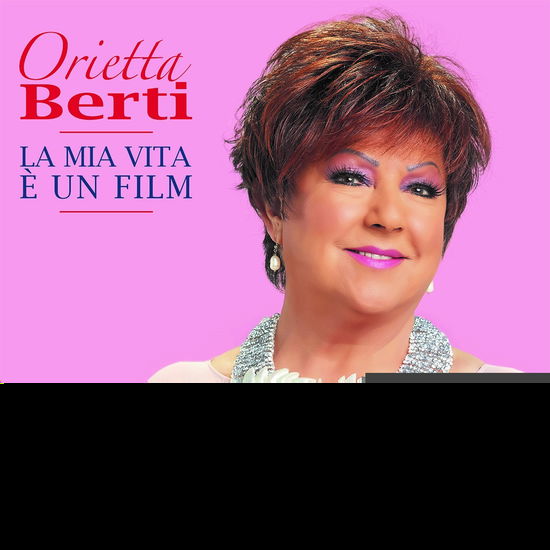 Cover for Orietta Berti · La Mia Vita E' Un Film (LP) (2021)