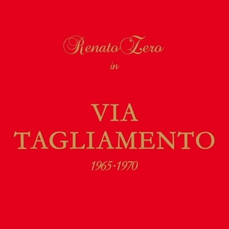 Cover for Zero Renato · Via Tagliamento 1965-70 (CD) (2010)