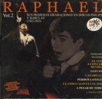 Cover for Raphael · Vol 2: Sus Primeras Grabaciones en Discos Philips (CD) (2017)