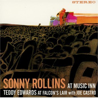 Cover for Sonny Rollins · At Music Inn + Bonus Album: the Mjq at Music Inn (CD) (2015)