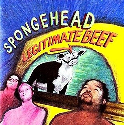 Cover for Spongehead · Legitimate Beef (CD) (1991)