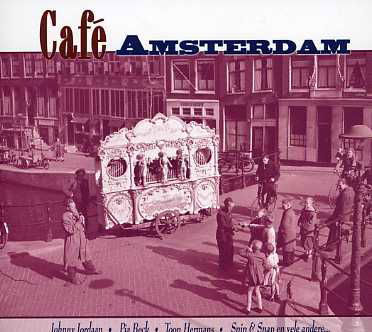 Various Artists · Cafe Amsterdam (CD) [Digipak] (2005)