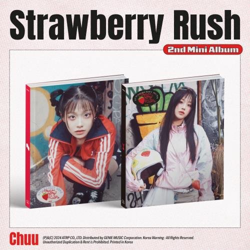 Strawberry Rush - CHUU - Music - ATRP - 8809314516083 - 30 czerwca 2024