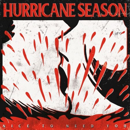 Cover for Hurricane Season · Nice To Need You (LP) (2019)
