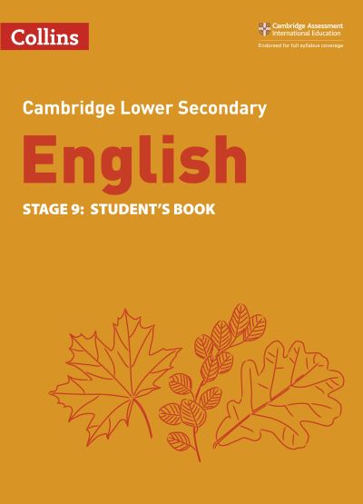 Lower Secondary English Student's Book: Stage 9 - Collins Cambridge Lower Secondary English - Steve Eddy - Books - HarperCollins Publishers - 9780008364083 - January 21, 2021