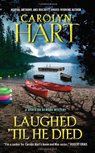 Laughed 'Til He Died - Death on Demand - Carolyn Hart - Książki - HarperCollins - 9780061453083 - 29 marca 2011