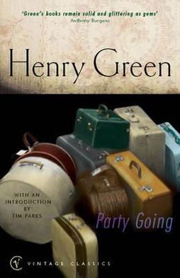 Party Going - Henry Green - Books - Vintage Publishing - 9780099285083 - September 7, 2000