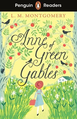 Cover for L. M. Montgomery · Penguin Readers Level 2: Anne of Green Gables (ELT Graded Reader) (Paperback Book) (2021)