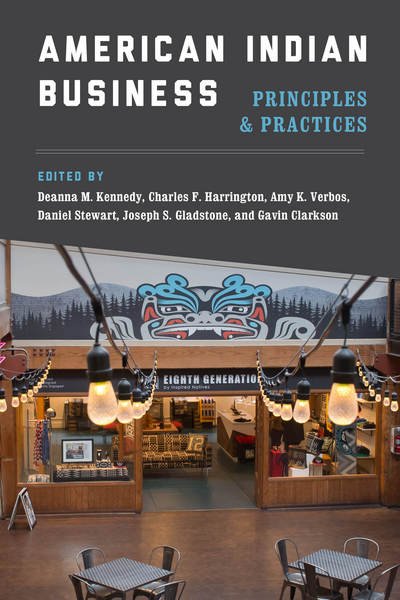 Cover for American Indian Business: Principles and Practices (Hardcover Book) (2017)