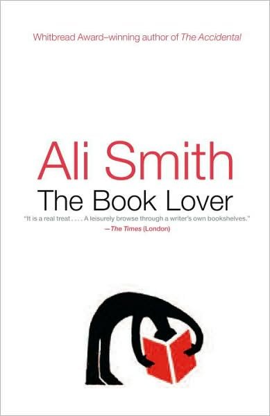Cover for Ali Smith · The Book Lover (Paperback Bog) (2008)