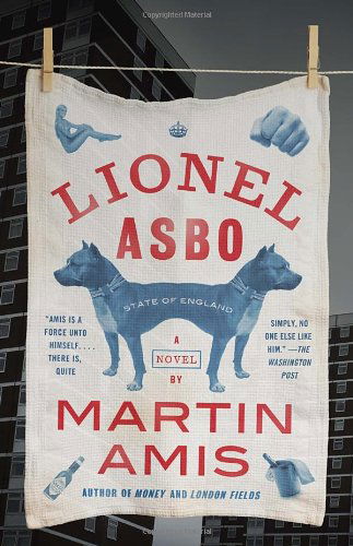 Cover for Martin Amis · Lionel Asbo: State of England (Vintage International) (Paperback Book) [Reprint edition] (2013)