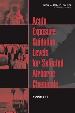 Cover for National Research Council · Acute Exposure Guideline Levels for Selected Airborne Chemicals: Volume 14 (Paperback Book) (2013)