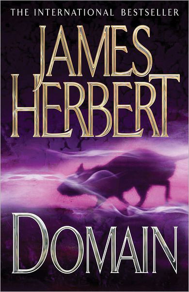 Domain - The Rats Trilogy - James Herbert - Bøger - Pan Macmillan - 9780330522083 - 1. marts 2012