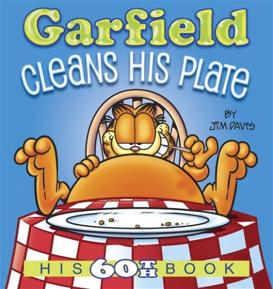 Cover for Jim Davis · Garfield Cleans His Plate: His 60th Book - Garfield (Taschenbuch) (2015)