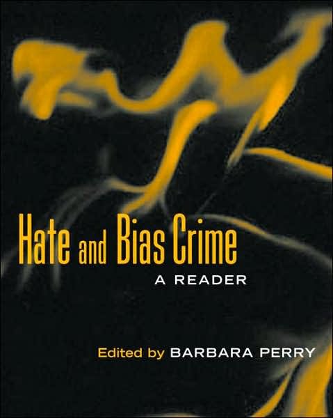 Cover for Barbara Perry · Hate and Bias Crime: A Reader (Paperback Bog) (2003)