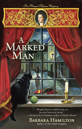 Cover for Barbara Hamilton · A Marked Man (An Abigail Adams Mystery) (Paperback Book) (2010)
