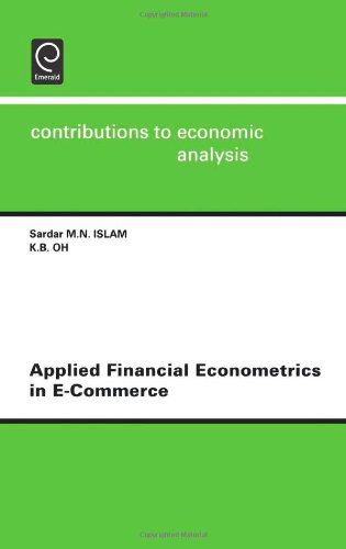 Cover for Islam · Applied Financial Econometrics in e-Commerce - Contributions to Economic Analysis (Inbunden Bok) (2003)