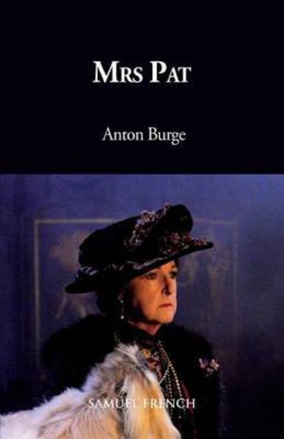 Cover for Anton Burge · Mrs Pat (Paperback Book) (2015)