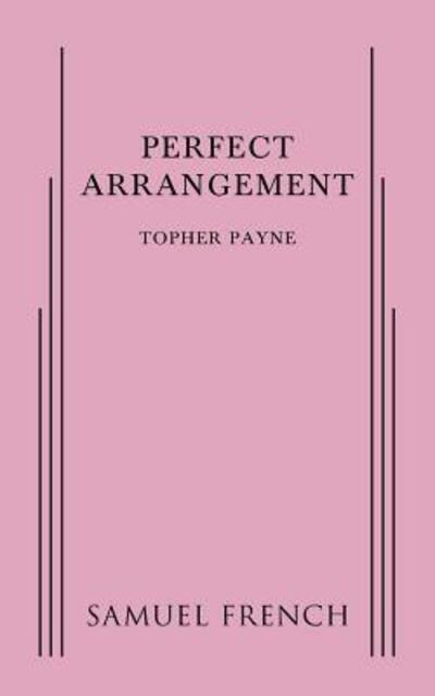 Cover for Topher Payne · Perfect Arrangement (Paperback Book) (2016)