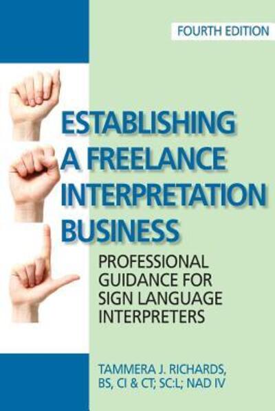 Cover for Tammera J Richards · Establishing a Freelance Interpretation Business (Paperback Book) (2019)