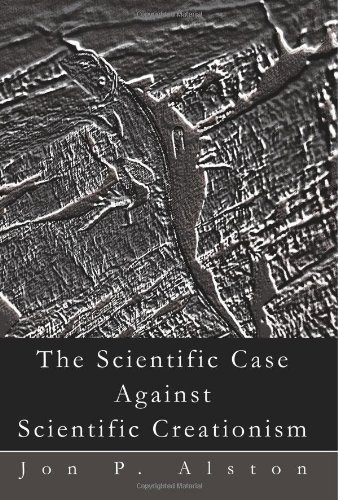 Cover for Jon Alston · The Scientific Case Against Scientific Creationism (Taschenbuch) (2003)