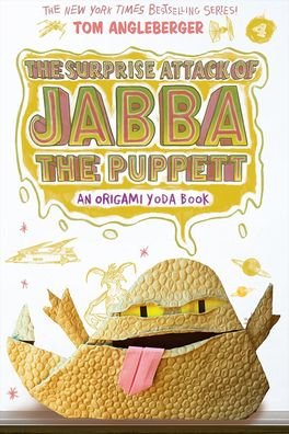 Cover for Tom Angleberger · The Surprise Attack Of Jabba The Puppett (Innbunden bok) (2016)