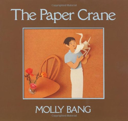 The Paper Crane - Molly Bang - Książki - HarperCollins - 9780688041083 - 21 października 1985