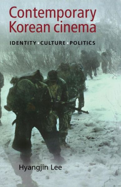 Cover for Hyangjin Lee · Contemporary Korean Cinema: Culture, Identity and Politics (Paperback Book) (2001)