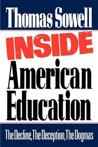 Inside American Education - Thomas Sowell - Books - Free Press - 9780743254083 - March 14, 2003