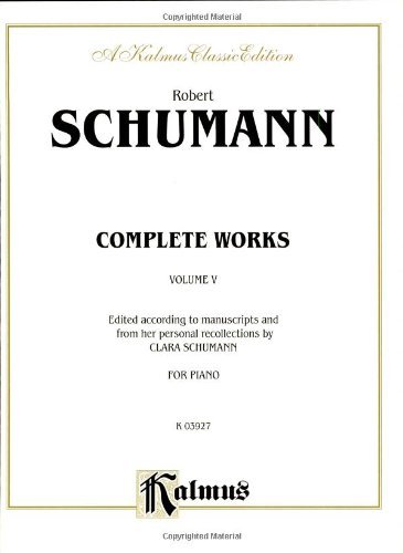 Cover for Robert Schumann · Complete Works (Paperback Bog) [Kalmus edition] (1985)