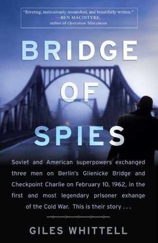 Cover for Giles Whittell · Bridge of Spies (Paperback Book) (2012)