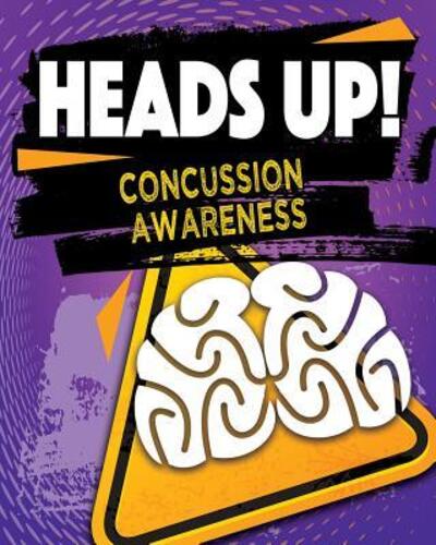 Cover for Simon Rose · Heads Up! Concussion Awareness (Hardcover Book) (2018)