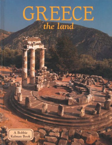 Cover for Sierra Adare · Greece, the Land (Lands, Peoples, and Cultures) (Hardcover Book) [Revised edition] (2007)