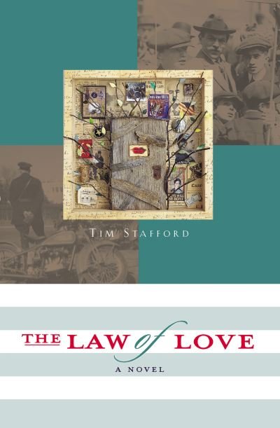 Cover for Tim Stafford · The law of love (Book) (2001)