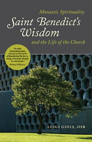 Cover for Luigi Gioia · Saint Benedict's Wisdom (Book) (2020)