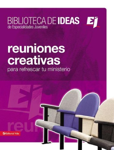 Cover for Youth Specialties · Reuniones Creativas - Especialidades Juveniles / Lecciones Biblicas Creativas (Paperback Book) [Spanish edition] (2008)