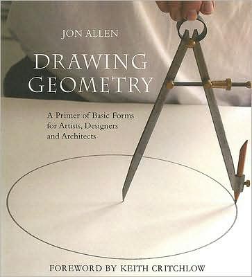 Cover for Jon Allen · Drawing Geometry: A Primer of Basic Forms for Artists, Designers and Architects (Paperback Bog) (2007)