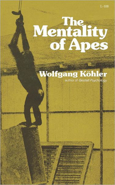 The Mentality of Apes - Wolfgang Kohler - Książki - WW Norton & Co - 9780871401083 - 23 października 2024