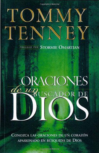 Cover for Tommy Tenney · Oraciones De Un Buscador De Dios (Taschenbuch) [Spanish, Bilingual edition] (2003)