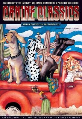 Cover for Ray Bradbury · Graphic Classics Volume 25: Canine Feline Classics (Paperback Book) (2014)