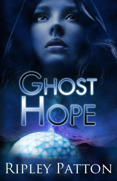 Cover for Ripley Patton · Ghost Hope (Pocketbok) (2016)