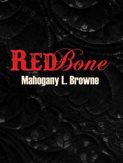 Cover for Mahogany L. Browne · Redbone (Paperback Book) (2016)