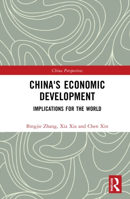 Cover for Cai Fang · China's Economic Development: Implications for the World - China Perspectives (Hardcover Book) (2022)