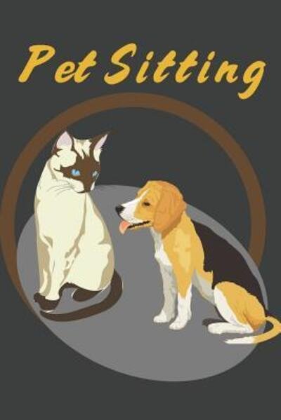 Cover for Hidden Valley Press · Pet Sitting (Paperback Book) (2019)
