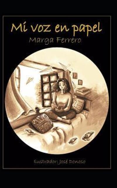 Cover for Marga Ferrero · Mi Voz En Papel (Paperback Book) (2019)