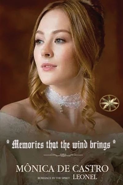 Cover for Mônica de Castro · Memories That the Wind Brings (Book) (2023)