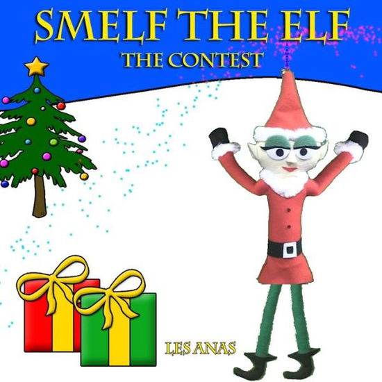 Cover for Les Anas · Smelf the Elf (Paperback Bog) (2019)